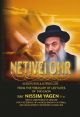 103353 NETIVEI OHR: Lessons for a Jewish Life- FROM THE TEACHINGS OF THE GAON AND TZADDIK RABBI NISSIM YAGEN zt"l 